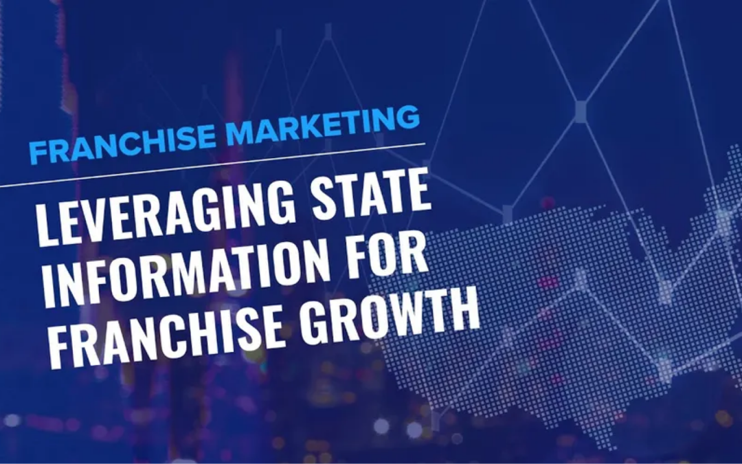 How to Leverage State-by-State Economic Information for Successful Franchise Growth