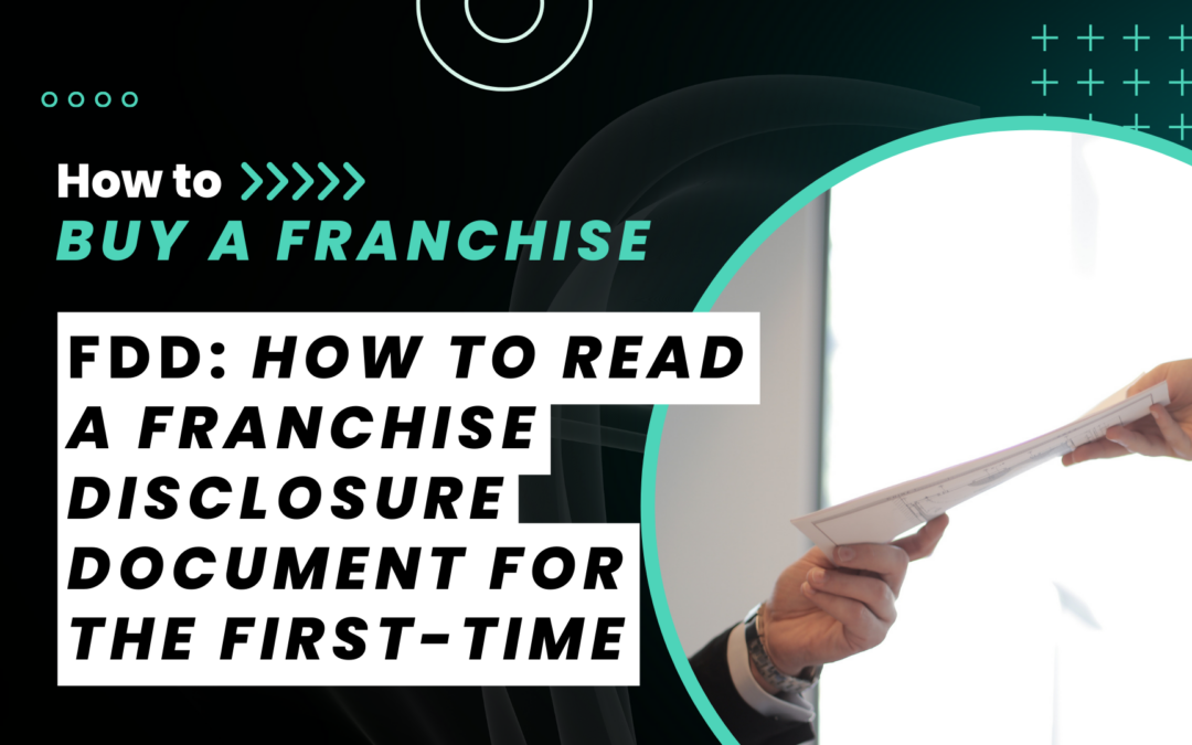 How to Read a Franchise Disclosure Document for the First Time